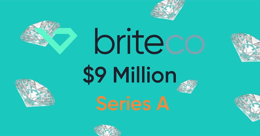 BriteCo - $9 Million Series A