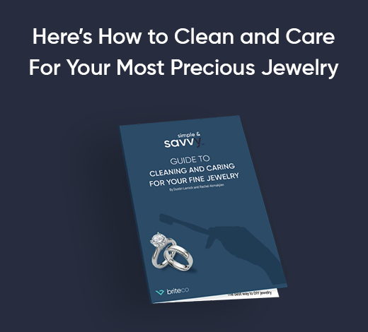How to Clean and Care For Your Most Precious Jewelry