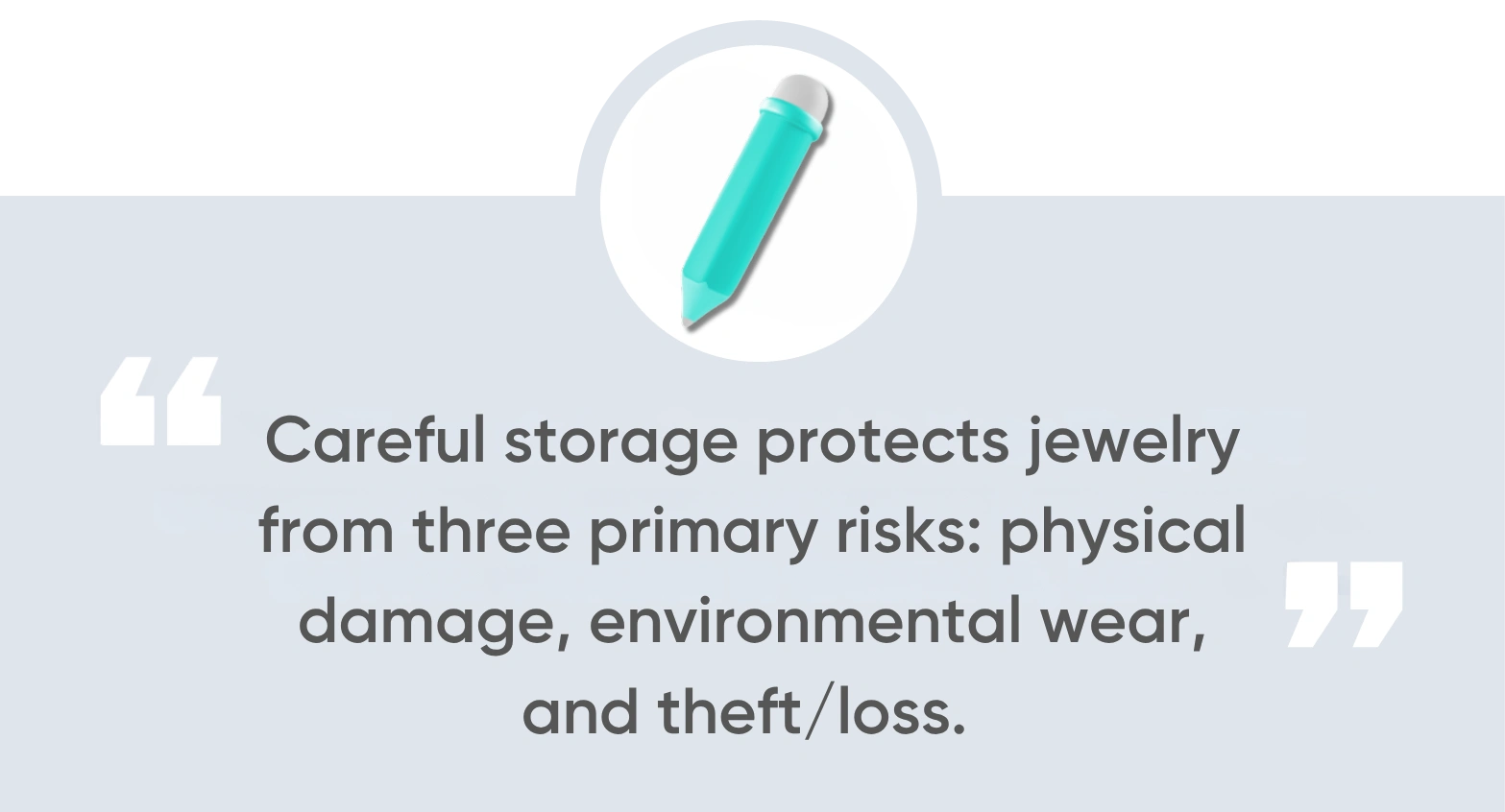 Why Proper Jewelry Storage Matters