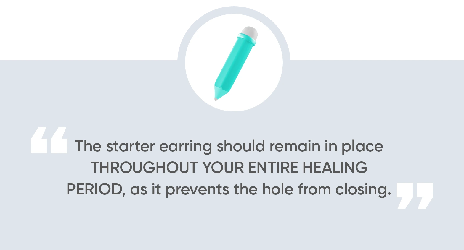 Wash the New Ear Piercing Regularly