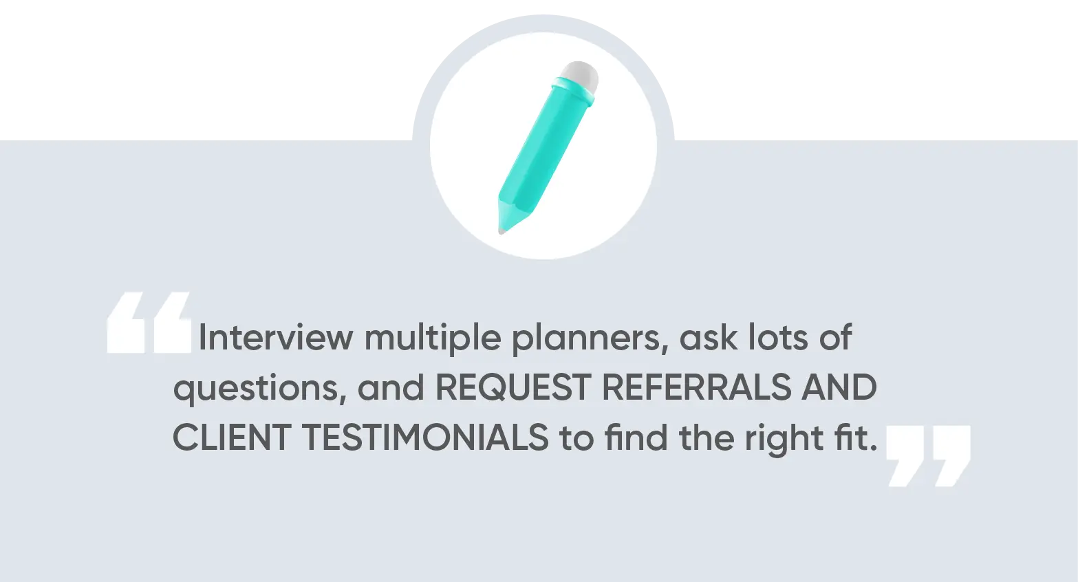 Request referrals and client testimonials