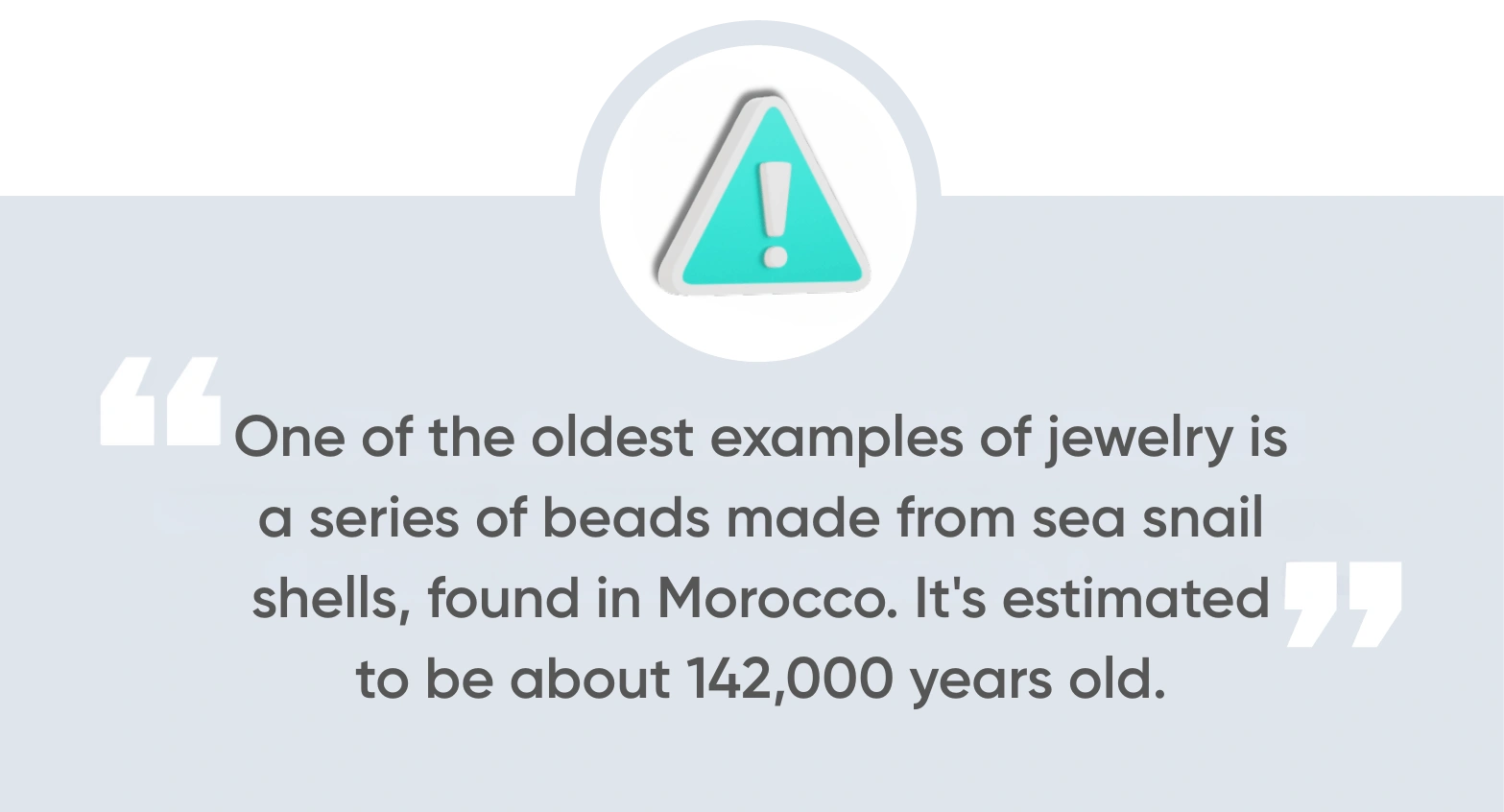 Oldest Known Jewelry in the World