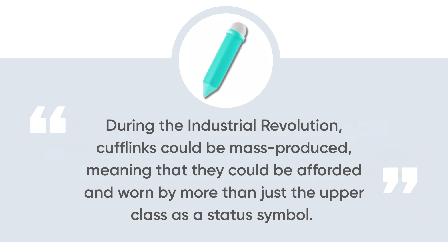 Cufflinks in the Industrial Revolution