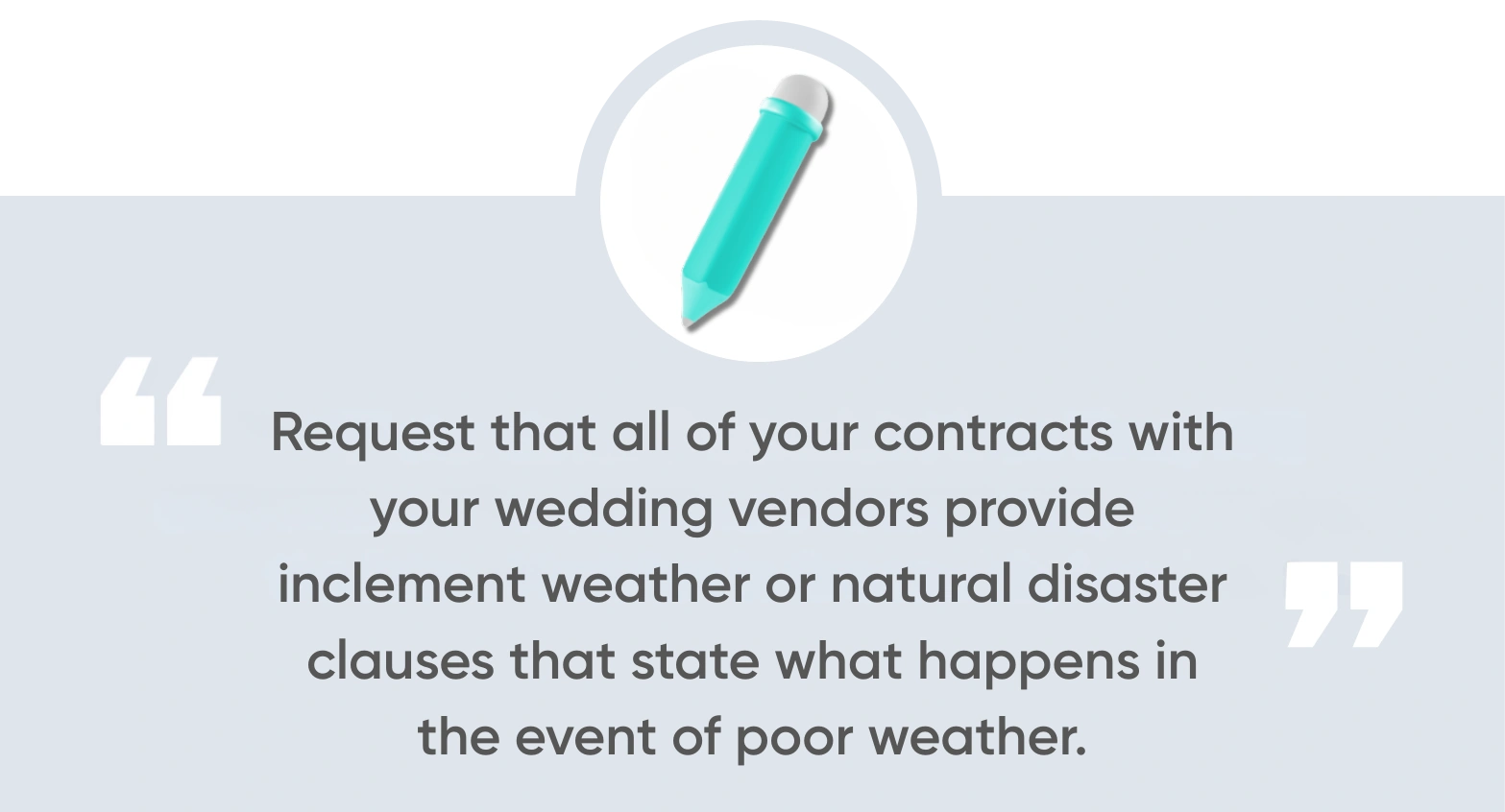 Critical Questions to Ask Your Wedding Venue About Hurricane Season info quote2