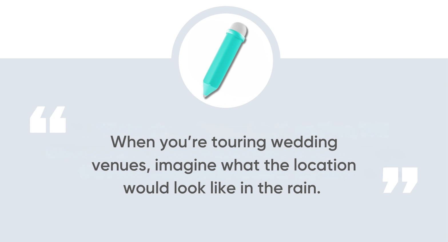 Picking a Rain-Friendly Venue