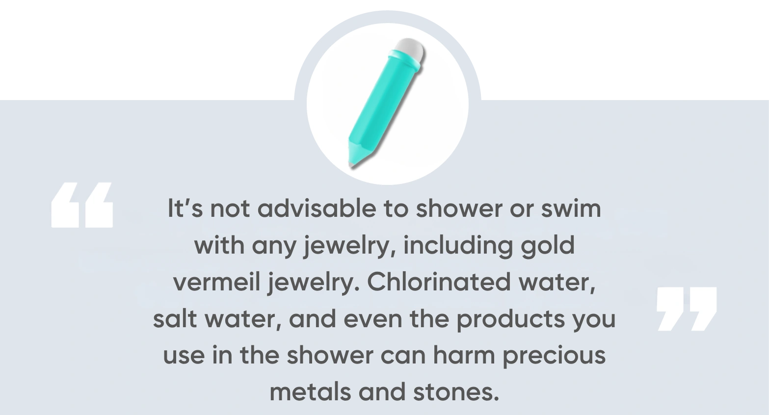 Can you shower or swim with gold vermeil jewelry