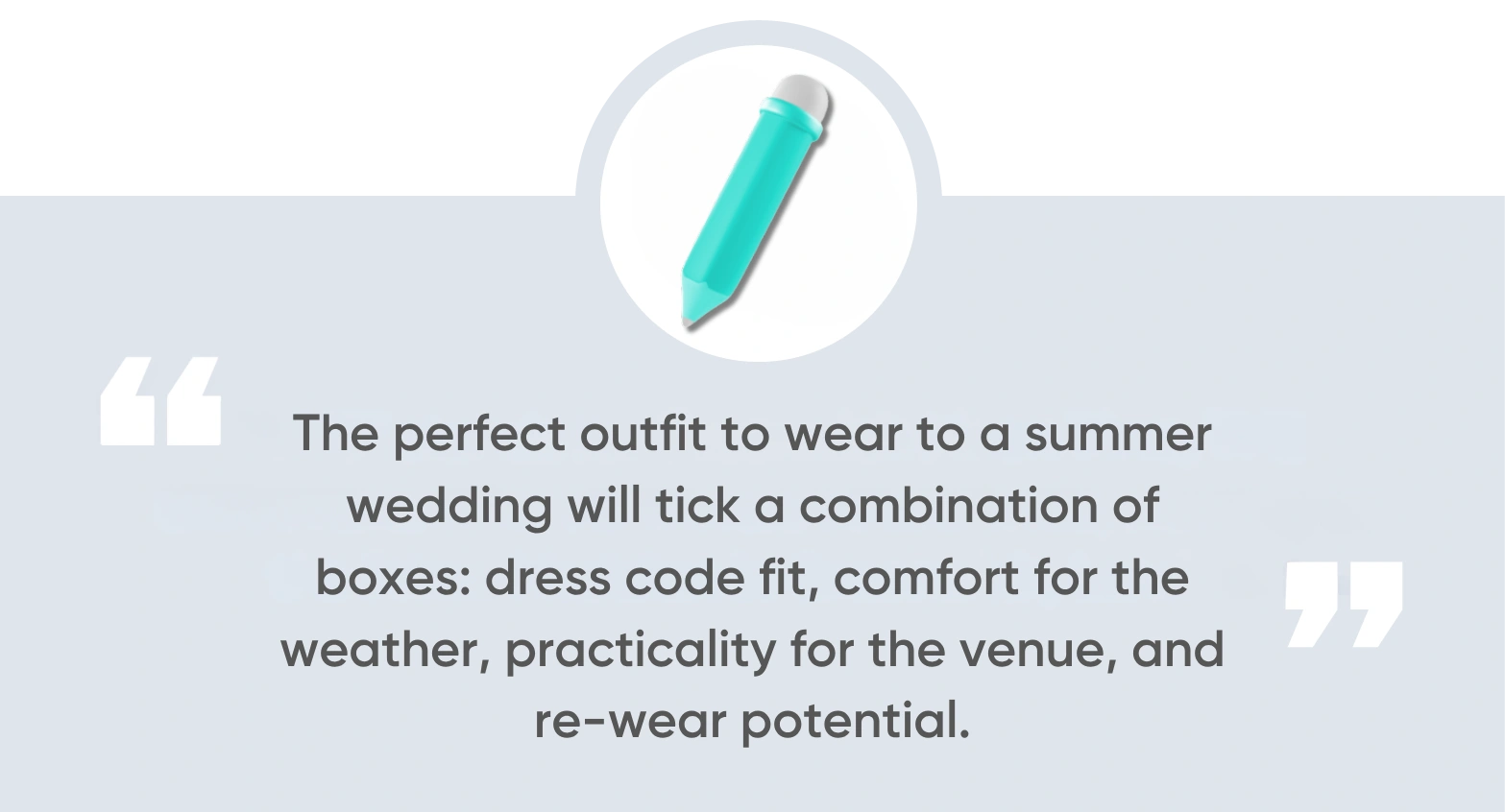 The Perfect Summer Wedding Attire